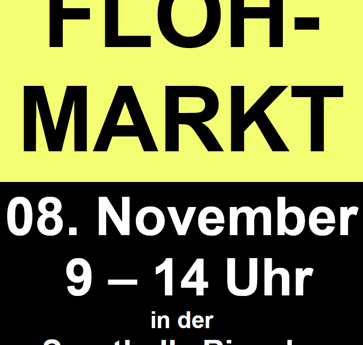 Vorankündigung – Nächster Hallenflohmarkt am 08. November